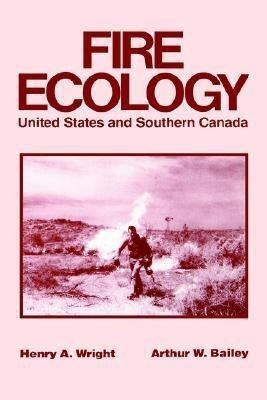 Fire Ecology(English, Hardcover, Wright Henry A.)