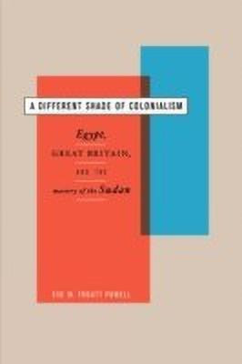 A Different Shade of Colonialism(English, Paperback, Powell Eve Troutt)
