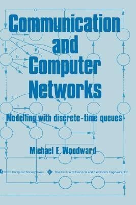 Communication and Computer Networks(English, Hardcover, Woodward Michael E.)