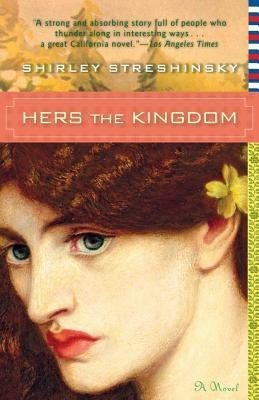 Hers the Kingdom(English, Hardcover, Streshinsky Shirley)
