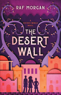 The Desert Wall(English, Paperback, Morgan Raf)