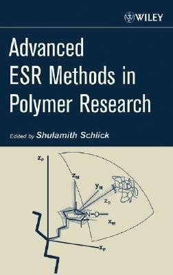 Advanced ESR Methods in Polymer Research(English, Hardcover, unknown)
