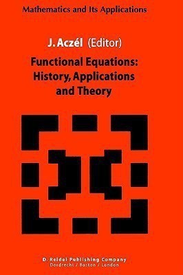 Functional Equations: History, Applications and Theory(English, Hardcover, unknown)