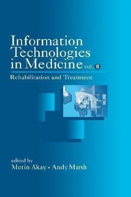 Information Technologies in Medicine, Volume II(English, Hardcover, unknown)
