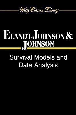 Survival Models and Data Analysis(English, Paperback, Elandt-Johnson Regina C.)