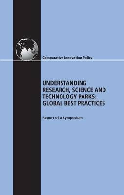 Understanding Research, Science and Technology Parks(English, Hardcover, National Research Council)