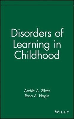 Disorders of Learning in Childhood(English, Hardcover, Silver Archie A.)