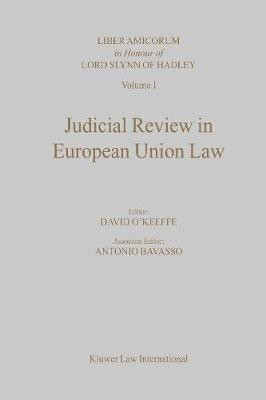 Judicial Review in European Union Law(English, Hardcover, O'Keeffe David)