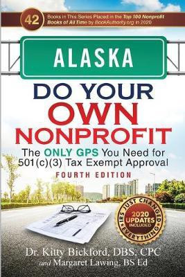 Alaska Do Your Own Nonprofit(English, Paperback, Bickford Kitty)