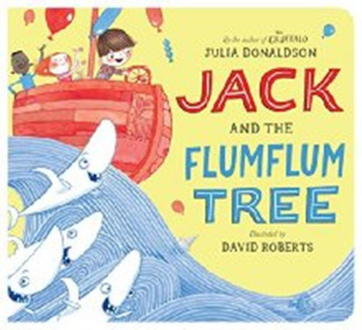 Jack and the Flumflum Tree(English, Board book, Donaldson Julia)