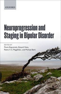 Neuroprogression and Staging in Bipolar Disorder(English, Paperback, unknown)