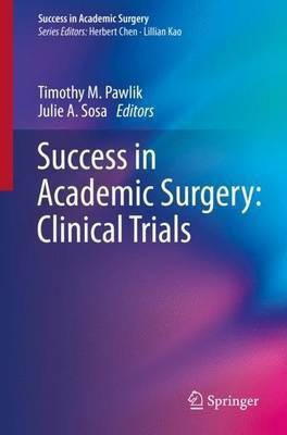 Success in Academic Surgery: Clinical Trials(English, Paperback, unknown)