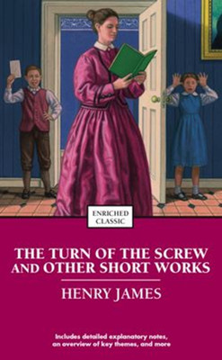 The Turn of the Screw and Other Short Works(English, Paperback, James Henry)