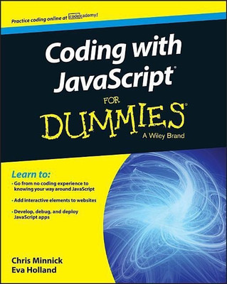 Coding with JavaScript For Dummies(English, Paperback, Minnick Chris)