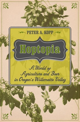 Hoptopia(English, Paperback, Kopp Peter A.)