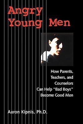 Angry Young Men(English, Paperback, Kipnis Aaron)