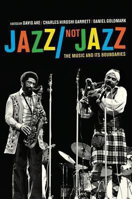 Jazz/Not Jazz(English, Hardcover, unknown)