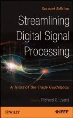 Streamlining Digital Signal Processing(English, Paperback, unknown)