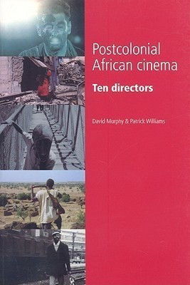 Postcolonial African Cinema(English, Paperback, Murphy David)
