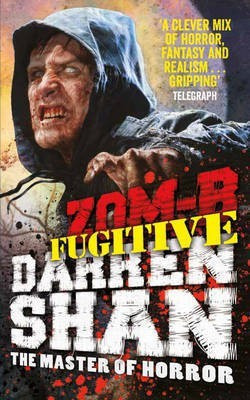 ZOM-B Fugitive(English, Paperback, Shan Darren)