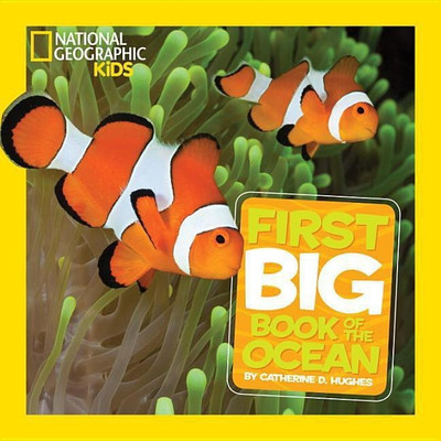 National Geographic Little Kids First Big Book of the Ocean(English, Hardcover, Hughes Catherine D.)