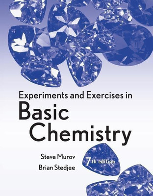Experiments and Exercises in Basic Chemistry(English, Paperback, Murov Steven)