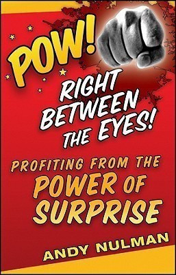 Pow! Right Between the Eyes(English, Hardcover, Nulman Andy)