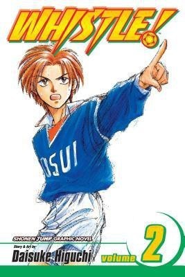 Whistle!, Vol. 2: Volume 2(English, Paperback, Higuchi Daisuke)