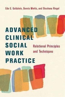 Advanced Clinical Social Work Practice(English, Hardcover, Goldstein Eda)