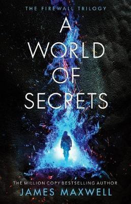A World of Secrets(English, Paperback, Maxwell James)
