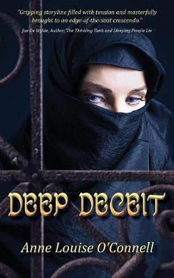 Deep Deceit(English, Paperback, O'Connell Anne Louise)
