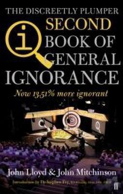QI: The Second Book of General Ignorance  - the Second Book of General Ignorance(English, Paperback, Lloyd John)