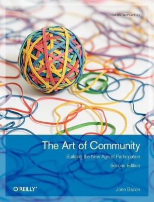 The Art of Community 2e(English, Paperback, Bacon Jono)