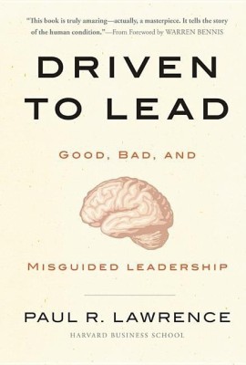 Driven to Lead(English, Hardcover, Lawrence Paul R.)