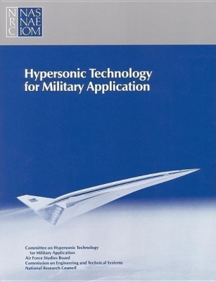 Hypersonic Technology for Military Application(English, Paperback, Division on Engineering, Physical Sciences)