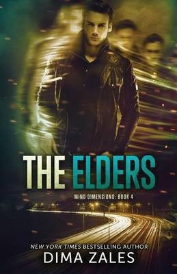 The Elders (Mind Dimensions Book 4)(English, Paperback, Zales Dima)