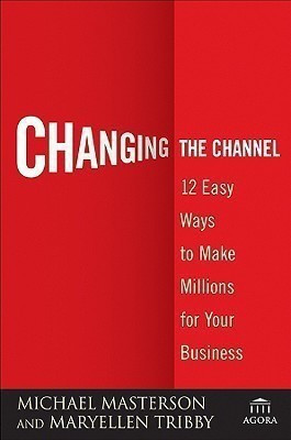 Changing the Channel(English, Hardcover, Masterson Michael)