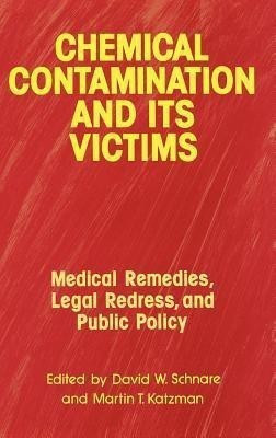 Chemical Contamination and Its Victims(English, Hardcover, Katzman Arlene)
