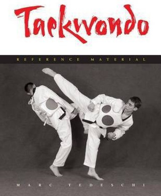 Taekwondo(English, Paperback, Tedeschi Marc)