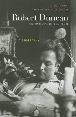 Robert Duncan, The Ambassador from Venus(English, Hardcover, Jarnot Lisa)