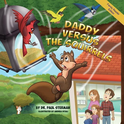 Daddy Versus the Squirrels(English, Paperback, Sterman Paul)