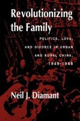 Revolutionizing the Family(English, Hardcover, Diamant Neil J.)