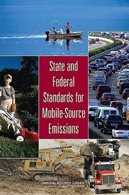 State and Federal Standards for Mobile-Source Emissions(English, Paperback, National Research Council)