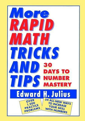 More Rapid Math: Tricks and Tips(English, Paperback, Julius Edward H.)