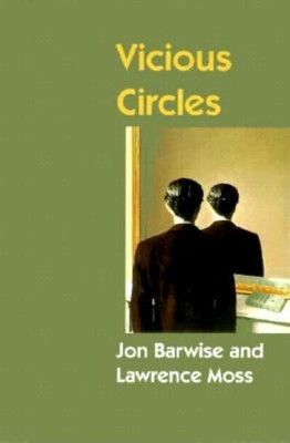 Vicious Circles(English, Paperback, Barwise Jon)