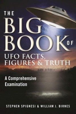 The Big Book of UFO Facts, Figures & Truth(English, Paperback, Spignesi Stephen)