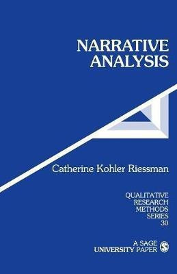 Narrative Analysis(English, Paperback, Riessman Catherine Kohler)