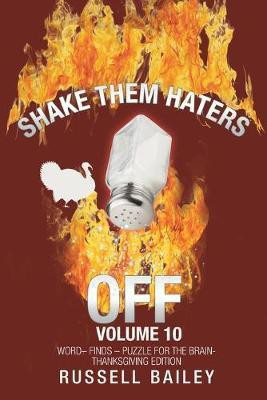 Shake Them Haters off Volume 10(English, Paperback, Bailey Russell)