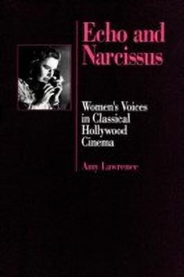 Echo and Narcissus(English, Paperback, Lawrence Amy)