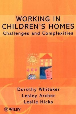 Working in Children's Homes(English, Paperback, Whitaker Dorothy)